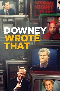 Постер к фильму «Downey Wrote That (2025)»