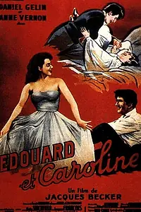 Главный постер фильма «Эдуард и Каролина (1951)»