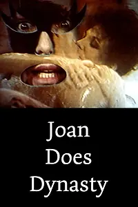 Постер к фильму «Joan Does Dynasty (1986)»