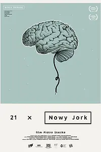 Главный постер фильма «21 х Нью-Йорк (2016)»