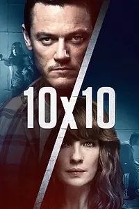 Постер к фильму «10 на 10 (2018)»