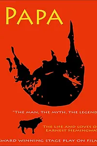 Главный постер фильма «Papa, the Man, the Myth, the Legend (2016)»