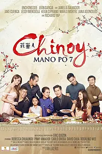 Главный постер фильма «Mano po 7: Chinoy (2016)»