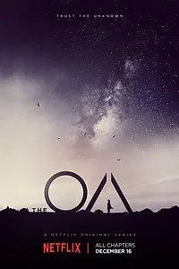 Постер к сериалу «ОА (2016 - 2019)»