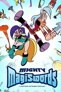 Постер к мультсериалу «Могучие магимечи (2015 - 2018)»