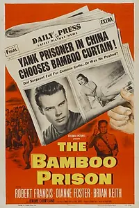 Главный постер фильма «The Bamboo Prison (1954)»