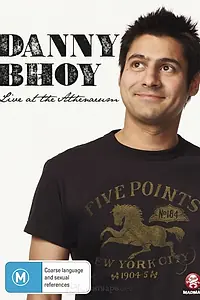 Главный постер фильма «Danny Bhoy: Live at the Athenaeum (2009)»