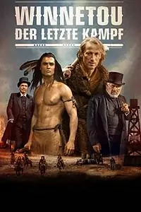 Постер к фильму «Виннету. Последний бой (2016)»