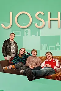 Постер к сериалу «Josh (2014 - 2017)»