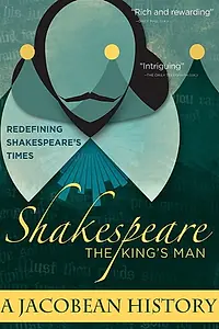 Главный постер сериала «The King and the Playwright: A Jacobean History (2012)»