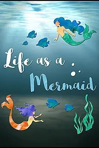 Постер к сериалу «Life as a Mermaid (2016)»