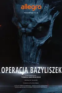 Постер к фильму «Польские легенды: Операция «Василиск» (2016)»