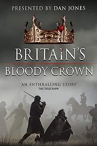 Главный постер сериала «Britain's Bloody Crown (2016)»