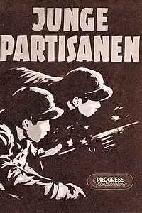 Главный постер фильма «Юные партизаны (1951)»