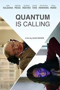 Постер к фильму «Quantum Is Calling (2016)»