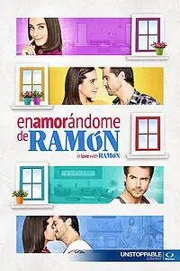 Постер к сериалу «Влюбиться в Рамона (2017)»