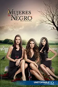 Постер к сериалу «Женщины в черном (2016)»