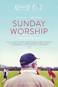 Постер к фильму «Sunday Worship (2017)»