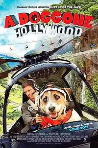 Главный постер фильма «Собачий побег из Голливуда (2017)»