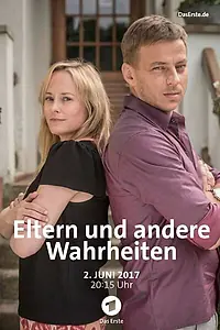 Постер к фильму «Eltern und andere Wahrheiten (2017)»