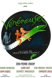 Постер к фильму «Vénéneuses (2017)»