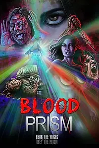 Постер к фильму «Blood Prism (2017)»