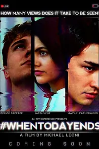 Постер к фильму «When Today Ends (2021)»