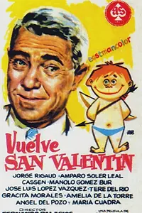 Главный постер фильма «Vuelve San Valentín (1962)»