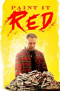 Главный постер фильма «Покрась это красным (2018)»