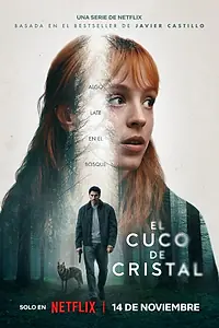 Главный постер сериала «Стеклянная кукушка (2025)»