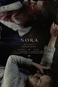 Постер к фильму «Nora (2017)»