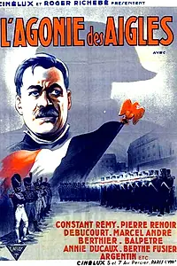 Главный постер фильма «Агония орлов (1933)»