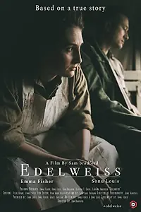 Постер к фильму «Edelweiss (2017)»