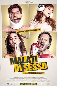 Постер к фильму «Malati di sesso (2018)»