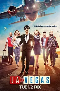 Постер к сериалу «Из Лос-Анджелеса в Вегас (2018 - 2019)»