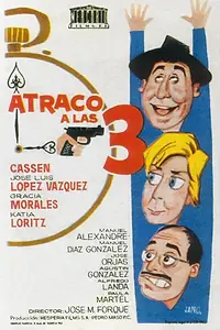 Главный постер фильма «Atraco a las tres (1962)»