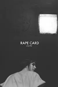 Постер к фильму «Rape Card (2018)»