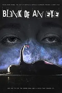 Постер к фильму «Blink of an Eye (2017)»