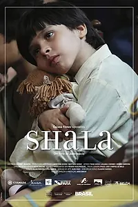 Постер к фильму «Shala (2017)»