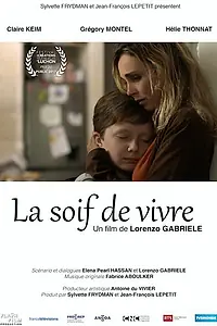 Постер к фильму «Жажда жизни (2017)»