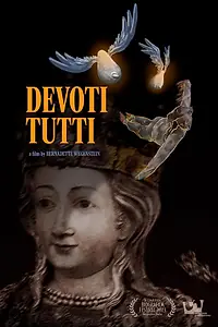 Постер к фильму «Devoti tutti (2023)»
