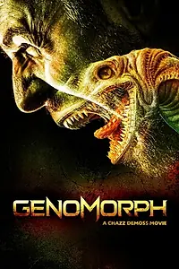 Постер к фильму «Genomorph (2019)»