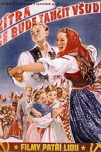 Постер к фильму «Завтра будут танцевать всюду (1952)»