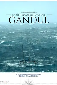 Постер к фильму «The Last Adventure Of the Gandul: Diary of a Shipwreck (2017)»