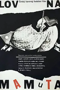 Постер к фильму «Lov na mamuta (1965)»