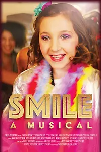 Постер к фильму «Smile: A Musical (2017)»