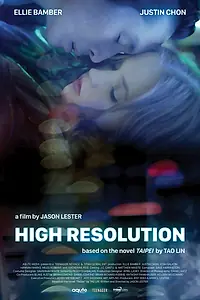 Главный постер фильма «Высокое разрешение (2018)»