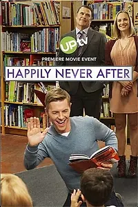 Постер к фильму «Happily Never After (2017)»