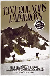 Главный постер фильма «Tant que nous l'aimerons (1957)»