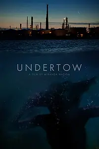 Постер к фильму «Undertow (2018)»